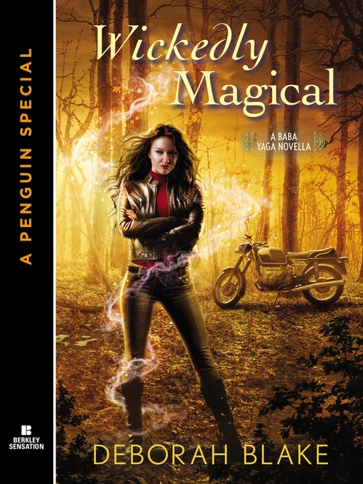Title details for Wickedly Magical by Deborah Blake - Available